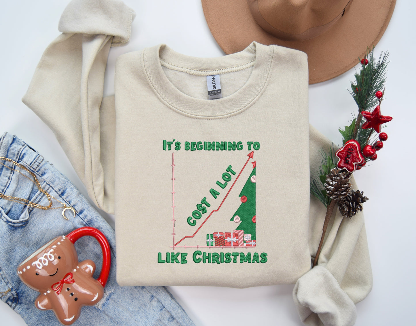 It’s Beginning To Cost A Lot Like Christmas Embroidered Crewneck