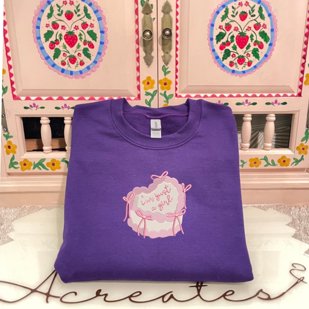 I’m Just a Girl Heart Cake- Embroidered Crewneck